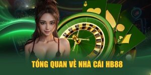 Tổng quan về nhà cái HB88